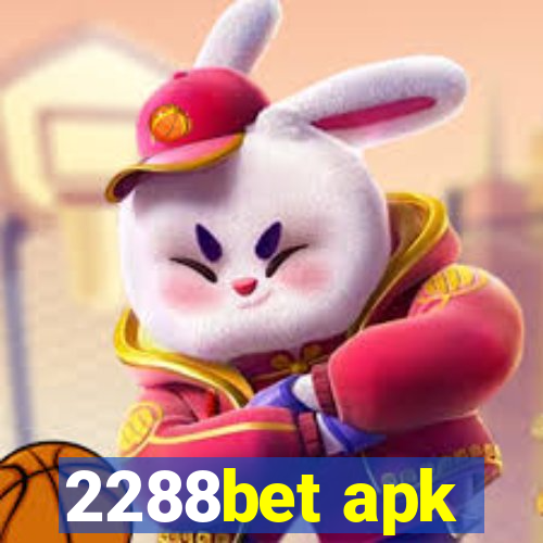 2288bet apk